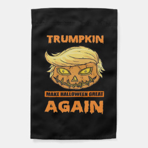 Trumpkin Make Halloween Great Again Funny Classic Garden Flag