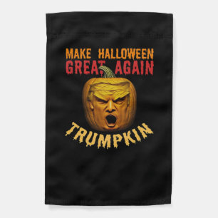 Trumpkin Make Halloween Great Again – Funny Donald Garden Flag