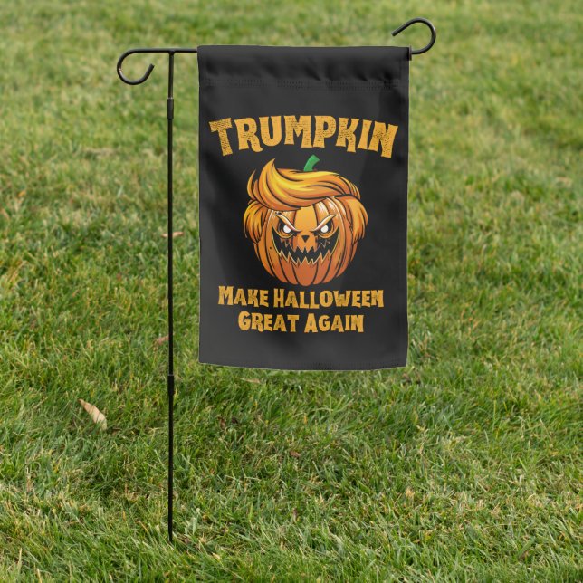 Trumpkin Make Halloween Great Again Funny Politics Garden Flag (In SItu)
