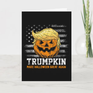 Trumpkin Make Halloween Great Again Funny Trump Me Card