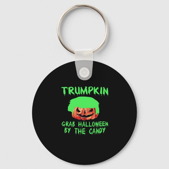 Trumpkin Make Halloween Great Again Grab Em' By Th Keychain (Front)