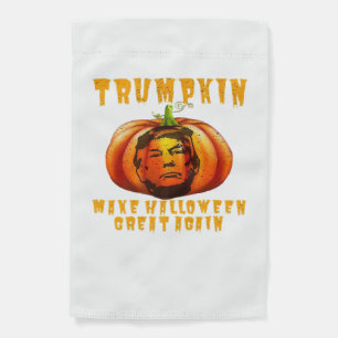 Trumpkin Make Halloween Great Again Graphic Funny Garden Flag