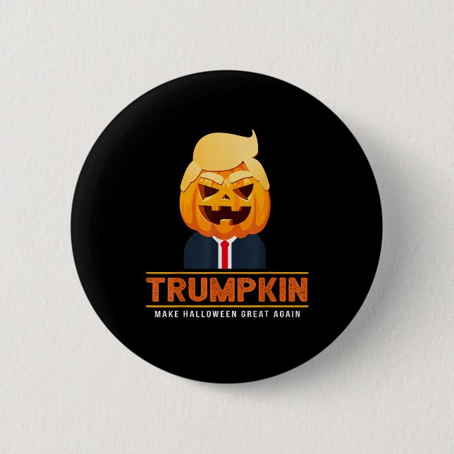 Trumpkin Make Halloween Great Again Halloween Button (Front)