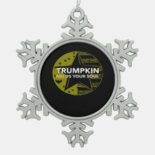 Trumpkin Needs Your Snowflake Pewter Christmas Ornament