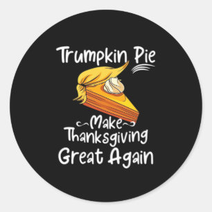Trumpkin Pie Make Thanksgiving Great Again Basebal Classic Round Sticker