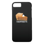 Trumpkin Pie Pumpkin Funny Thanksgiving iPhone 8/7 Case
