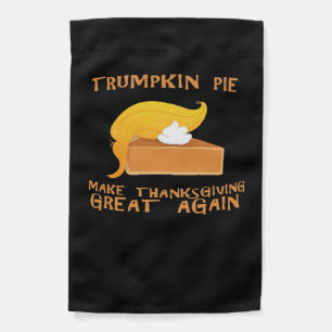 Trumpkin Pie Thanksgiving Garden Flag