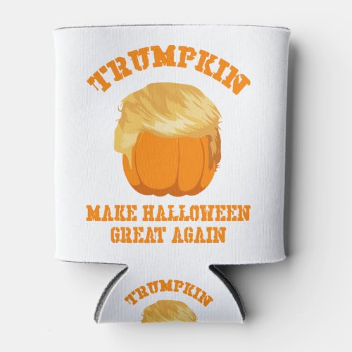 Trumpkin Pumpkin _ Make Halloween Great Again Can Cooler
