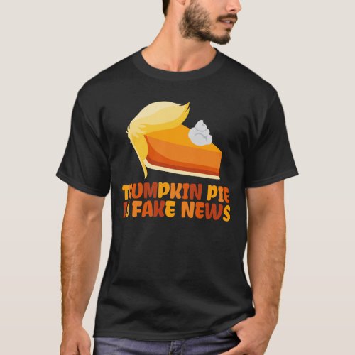 Trumpkin Pumpkin Pie Funny Thanksgiving T_Shirt