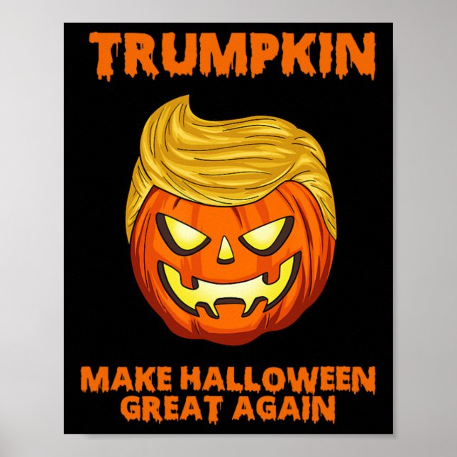 Trumpkin Usa Make Halloween Great Again Funny  Poster (Front)