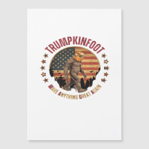 Trumpkinfoot Bigfoot Trumpkin Make Anything Great