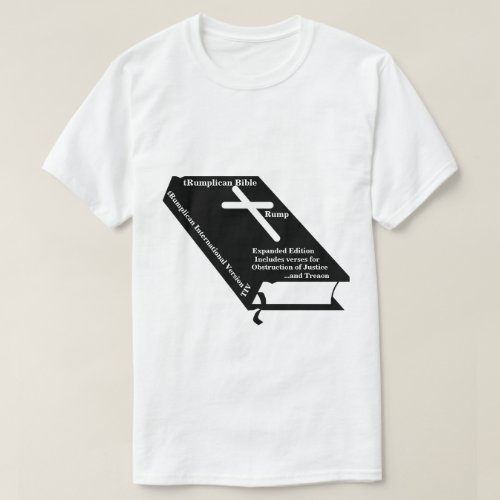 tRumplican Bible T_Shirt