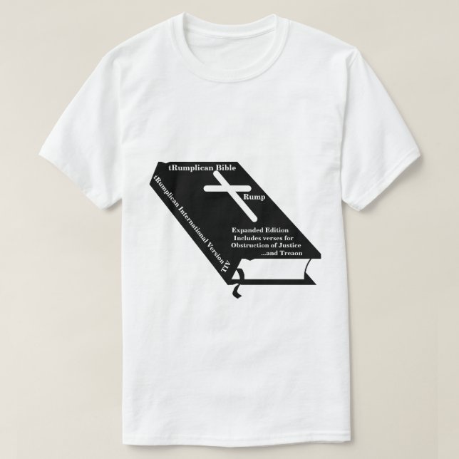 tRumplican Bible T-Shirt (Design Front)