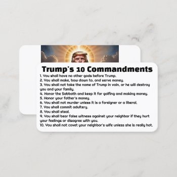 Trump's 10 Commandments Business Card by DakotaPolitics at Zazzle