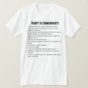 Trump's 10 Commandments T-Shirt