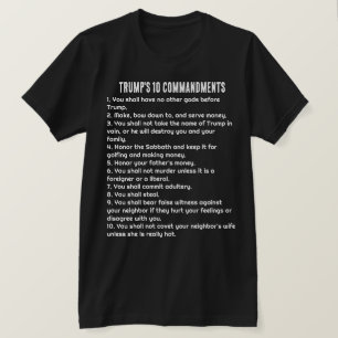 Trump's 10 Commandments T-Shirt