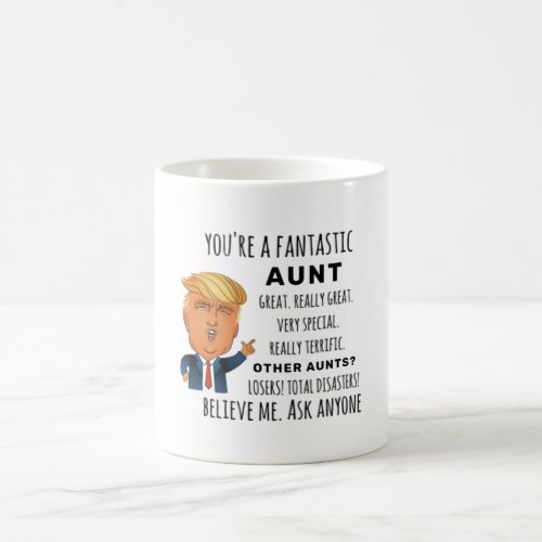 Trumps Aunt funny birthday gift Coffee Mug