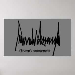 Trump's autograph poster