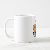 Trumps Bestfriend funny birthday gift Coffee Mug (Left)