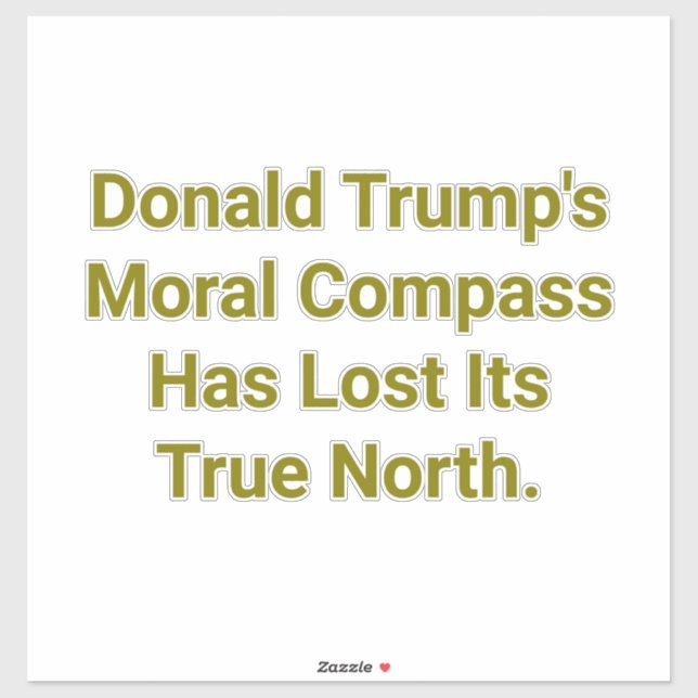 Trump's Broken Morals Hankamer Artjunkhaus Love  Sticker (Sheet)