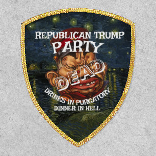 TRUMPS DEAD LF VG HG TRUMP SAVE DATE T REPUBLICAN PATCH