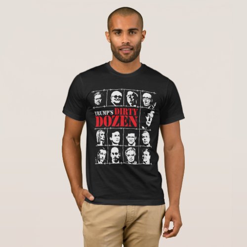 Trumps Dirty Dozen T_Shirt