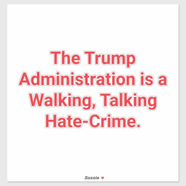 TRUMP'S HATE-CRIMES Hankamer Artjunkhaus SAVE U.S. Sticker (Sheet)