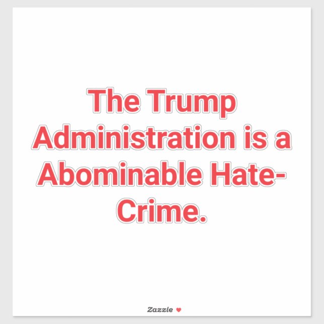 TRUMP'S HATE-CRIMES Hankamer Artjunkhaus SAVE U.S. Sticker (Sheet)