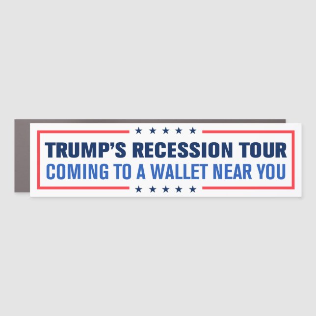 Trump's Recession Tour Tariffs Anti-Trump Car Magnet (Front)