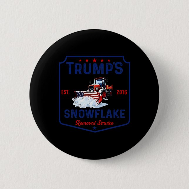 Trump's Snowflake Removal Service Funny Trump 2024 Button (Front)