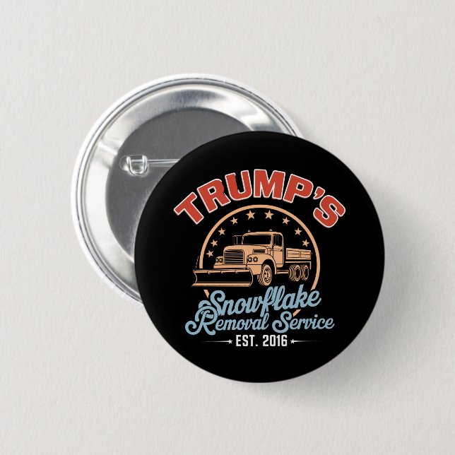 Trump's Snowflake Removal Service Trump 2024  Button (Front & Back)