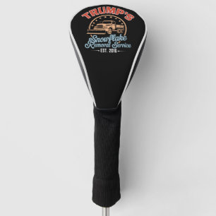 Trump's Snowflake Removal Service Trump 2024  Golf Head Cover