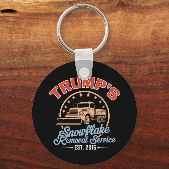 Trump's Snowflake Removal Service Trump 2024  Keychain (Front)