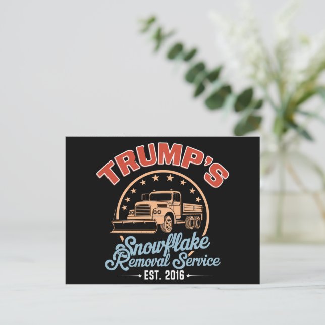 Trump's Snowflake Removal Service Trump 2024  Postcard (Standing Front)