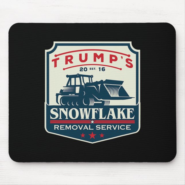 Trump's Snowflake Rmoval Service Funny Donald Trum Mouse Pad (Front)