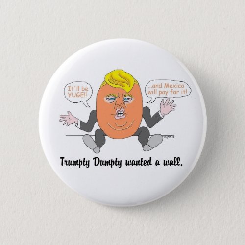 Trumpty Dumpty button