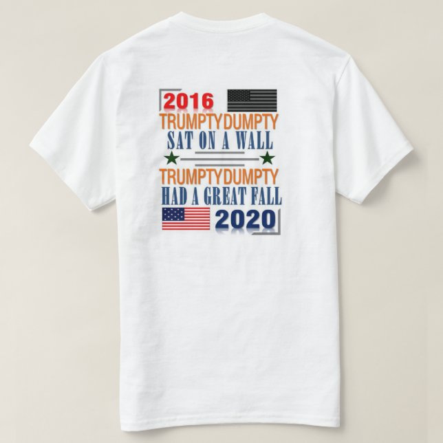 Trumpty Dumpty T-Shirt (Design Back)