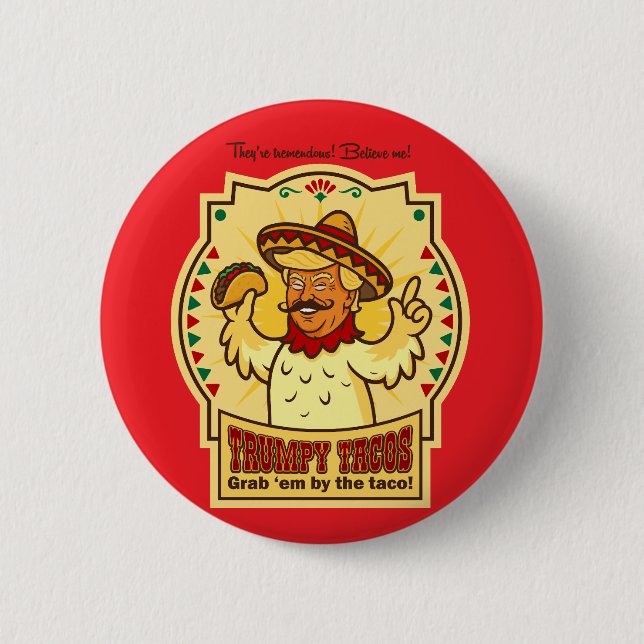 Trumpy Tacos Button (Front)