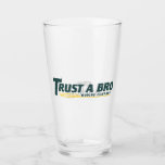 Trust A Bro Moving Company Glass