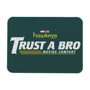 Trust A Bro Moving Company Magnet