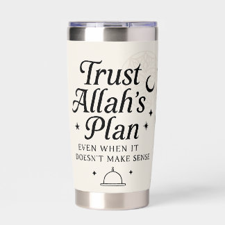  Trust Allah’s Plan Islamic In Bottle Insulated Tumbler