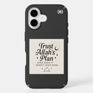 : Trust Allah’s Plan Islamic Phone Case