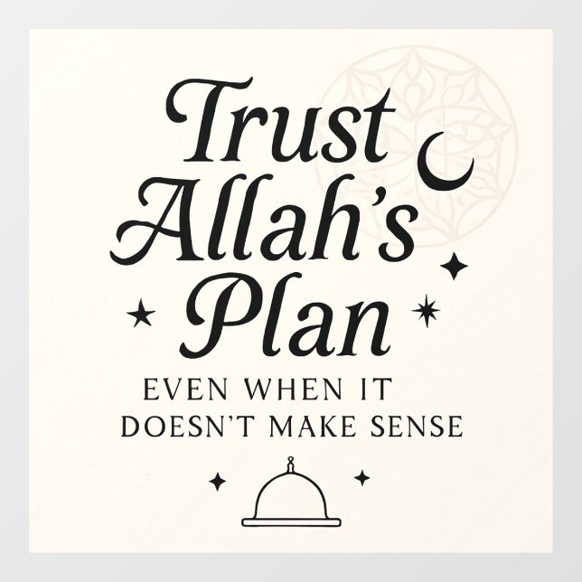  Trust Allah’s Plan Islamic Sticker (Sheet)