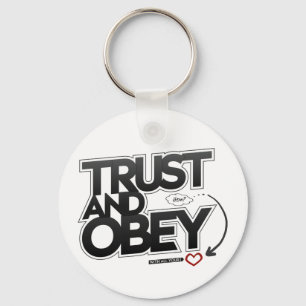 Trust and Obey - Proverbs 3:5-6 Keychain