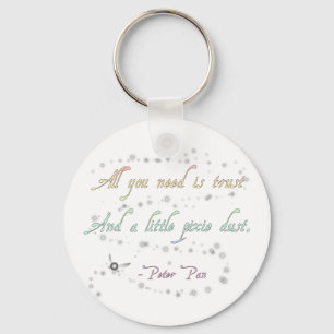 Trust and Pixie Dust Keychain
