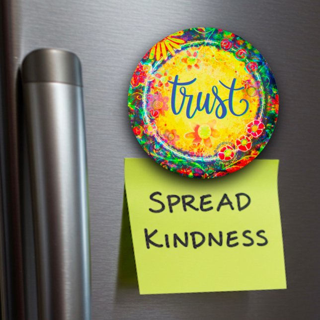 Trust Colorful Fun Inspiring Inspirivity Magnet (Creator Uploaded)