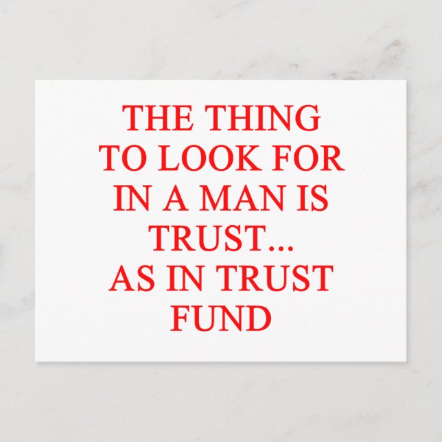 TRUST fund gold digger joke Postcard (Front)