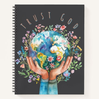 Trust God Floral Earth Notebook | Christian Faith 