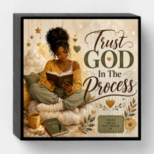Trust God in the process Wood Box Sign