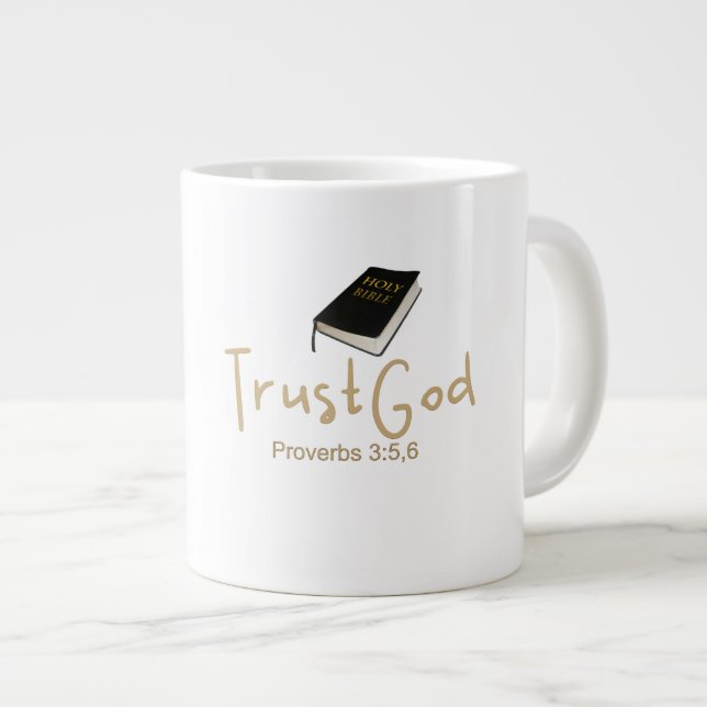 Trust God  Jumbo Mug (Front Right)